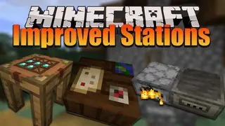Improved Stations Mod (1.21.8, 1.20.1) – New Workbench and Furnace Blocks