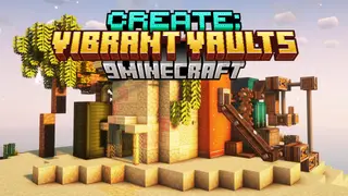 Create: Vibrant Vaults Mod (1.21.1, 1.20.1) – New Item Vaults
