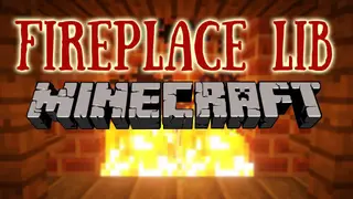Fireplace Lib Mod (1.21.8, 1.20.1) – Library for The_Fireplace's Mods