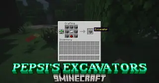 Pepsi's Excavators Mod (1.21.8, 1.21.3) – Clear Massive Chunks