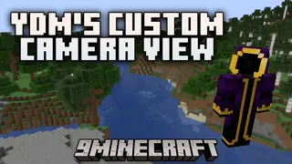 YDM's Custom Camera View Mod (1.21.8, 1.20.1) – Control Your Perspective
