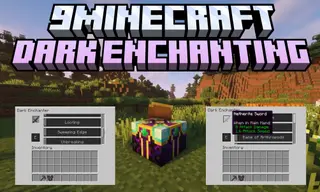 Dark Enchanting Mod (1.21.8, 1.20.1) – Better Enchanting Table