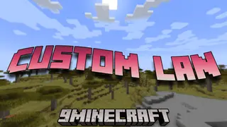 Custom LAN Mod (1.21.8, 1.20.1) – Enhancing LAN Gaming Experience