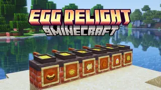 Egg Delight Mod (1.21.1, 1.20.1) – New Egg Recipes