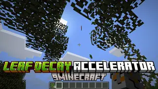 Leaf Decay Accelerator Mod (1.12.2) – End Floating Leaves Instantly