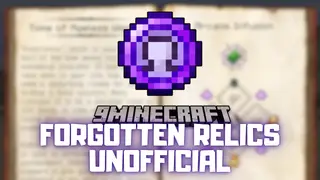 Forgotten Relics Unofficial Mod (1.7.10) – Powerful Relics