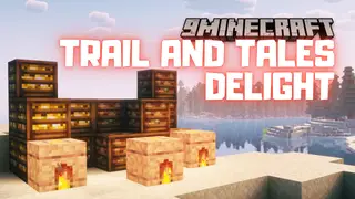 Trail and Tales Delight Mod (1.21.1, 1.20.1) – New Tastes and Traditions