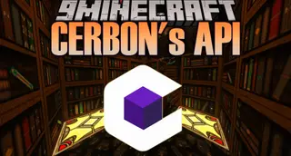 CERBON's API Mod (1.21.8, 1.20.1) – The Key to Cerbon's Mods