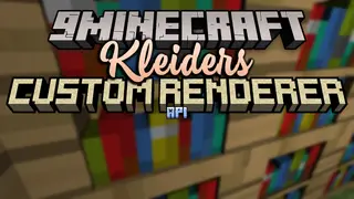 Kleiders Custom Renderer API Mod (1.21.1, 1.20.1) – Change The Player/Mobs Models