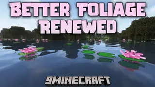 Better Foliage Renewed Mod (1.21.1, 1.20.1) – More Dynamic, Lively