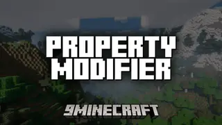 Property Modifier Mod (1.21.1, 1.20.1) – Tweak Block & Item Properties