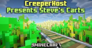 CreeperHost Presents Steve's Carts Mod (1.21.5, 1.20.1)