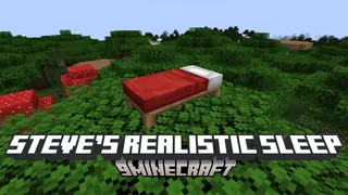 Steve's Realistic Sleep Mod (1.21.1, 1.20.1) – Experience Time Acceleration During Rest