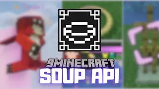 Soup API Mod (1.21.4, 1.20.1) – Visual Effects and Customizations