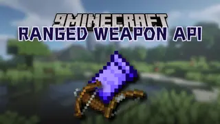 Ranged Weapon API Mod (1.21.1, 1.20.1) – Easy Creation of Bows & Crossbows
