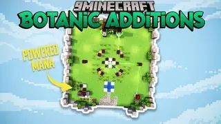 Botanic Additions Mod (1.20.1, 1.19.2) – Implementing Handy Features for Botania