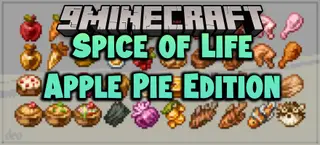 Spice of Life Apple Pie Edition Mod (1.20.1, 1.19.2) – Cooking Large, Hearty Meals