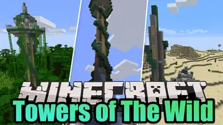 Towers of The Wild Mod (1.20.1, 1.19.2) – Randomly Generated Towers