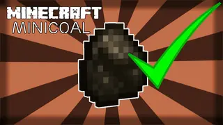 MiniCoal Mod (1.21.1, 1.20.1) – Perfect Fuel for One Item