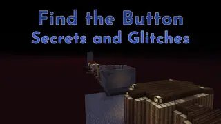 Find The Button – Secrets and Glitches Map (26.2, 1.20.1) for Minecraft