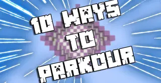 10 Ways to Parkour Map (26.2, 1.20.1) for Minecraft