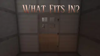 What Fits In? Map (26.2, 1.20.1) for Minecraft