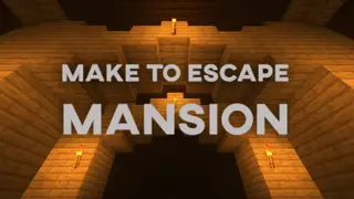 Make To Escape – Mansion Map (26.2, 1.20.1) for Minecraft