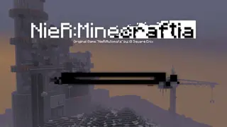 NieR: Minecraftia Map (26.2, 1.20.1) for Minecraft