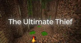 The Ultimate Thief Map (26.2, 1.20.1) for Minecraft
