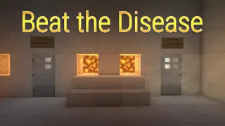 Beat the Disease Map (26.2, 1.20.1) for Minecraft