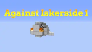 Against Iskerside 1 Map (26.2, 1.20.1) for Minecraft