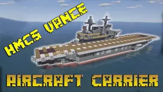 HMCS Vance Aircraft Carrier Map (26.2, 1.20.1) for Minecraft