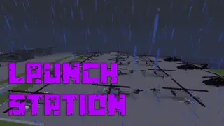 Launch Station Map (26.2, 1.20.1) for Minecraft