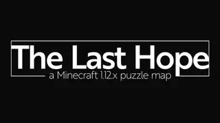 The Last Hope: The Lightbringer Map (26.2, 1.20.1) for Minecraft