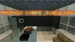 Find Her Again Map (26.2, 1.20.1) for Minecraft