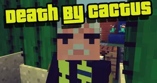 Death by Cactus Map (26.2, 1.20.1) for Minecraft