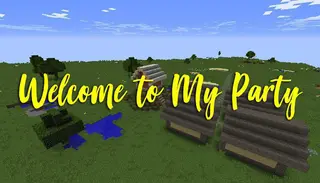 Welcome To My Party Map (26.2, 1.20.1) for Minecraft