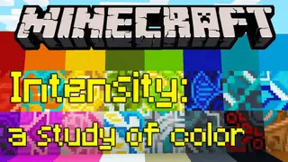 Intensity: A Study of Colors Map (26.2, 1.20.1) for Minecraft