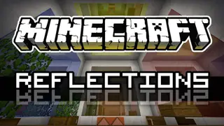 Reflections Map (26.2, 1.20.1) for Minecraft