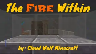 The Fire Within Map (26.2, 1.20.1) for Minecraft