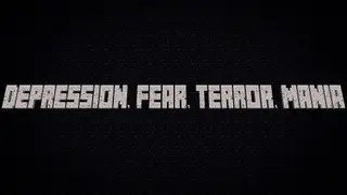Depression, Fear, Terror, Mania Map (26.2, 1.20.1) for Minecraft