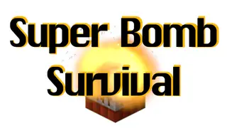 Super Bomb Survival Map (26.2, 1.20.1) for Minecraft