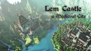 LEM Castle Map (26.2, 1.20.1) for Minecraft