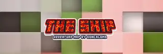 The Ship Adventure Map (26.2, 1.20.1)