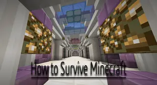 How to Survive Minecraft Map (26.2, 1.20.1)