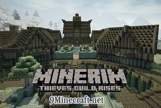 Minerim – Thieves Guild Rises Map (26.2, 1.20.1)