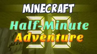 Half Minute Adventure Map (26.2, 1.20.1)