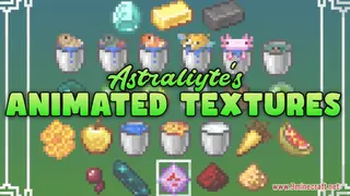 Astraliyte's Animated Textures Resource Pack (1.21.1, 1.20.1) – Texture Pack
