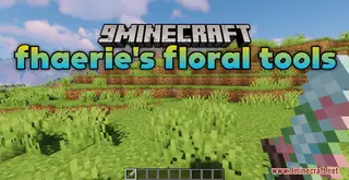 fhaerie's floral tools Resource Pack (1.21.1, 1.20.1) – Texture Pack