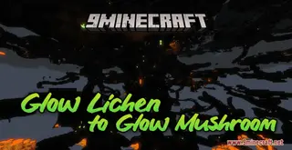 Glow Lichen to Glow Mushroom Resource Pack (1.21.1, 1.20.1) – Texture Pack